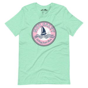 Not Salty "Dude Windward" Men's/Unisex T-Shirt